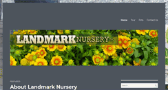 Desktop Screenshot of landmarknursery.com